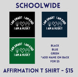 AFFIRMATION  T SHIRT